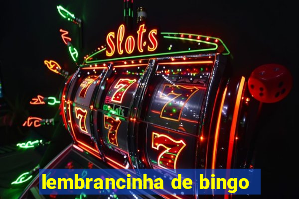 lembrancinha de bingo